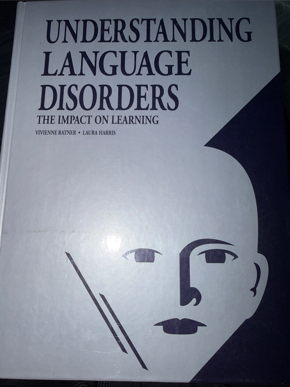 Understanding Language Disorders - The Impact on Learning (White & Navy Cover)